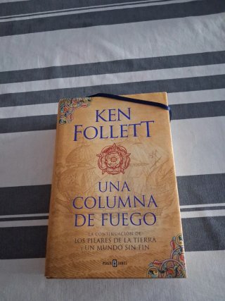 Los pilares de la tierra 3. Una columna de fuego