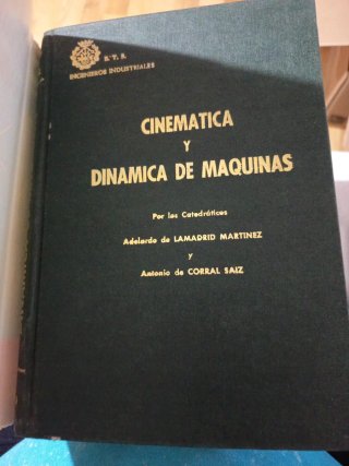 Libro de cinemática y dinámica de maquinas