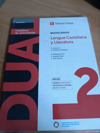 Lengua castellana y literatura 2 bachillerato :...