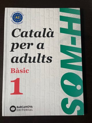 Som-hi! Bàsic 1. Català per a adults A2. Ed.2024