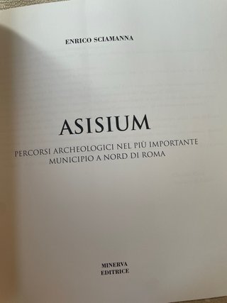 Asisium: percorsi archeologici nel più importa...