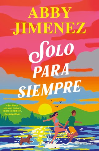 Solo para siempre (Novela)