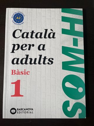 Som-hi! Bàsic 1. Català per a adults A2. Ed.2024