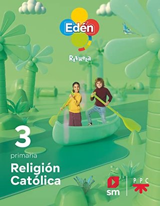 Religión católica. 3 primaria. Edén. Revuela - 978