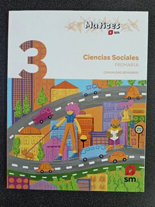 Ciencias sociales. 3 Primaria. Matices. SM