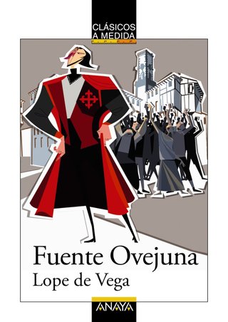 Fuente Ovejuna (CLÁSICOS - Clásicos a Medida)