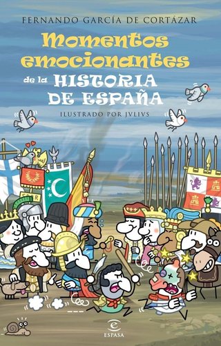 Momentos emocionantes de la historia de España (Pe