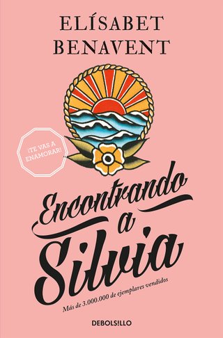 Encontrando a Silvia (Saga Silvia 2) (Best Seller