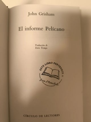 El informe Pelícano. John Grishsam