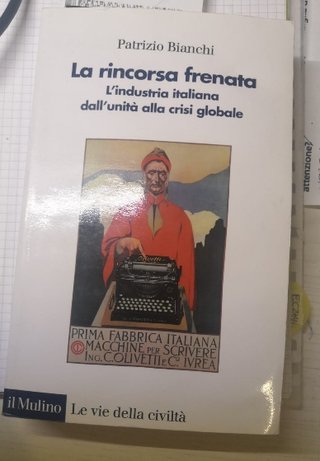 La rincorsa frenata l'industria italiana libro