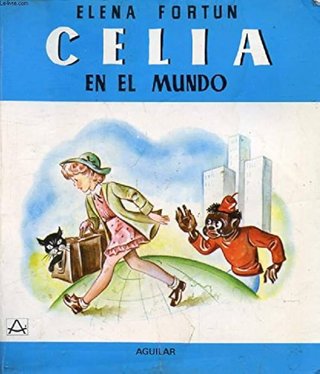 Celia en el mundo / Elena Fortún