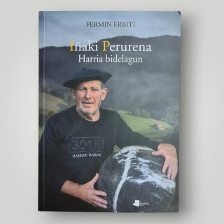 Libro Iñaki Perurena. Harria bidelagun