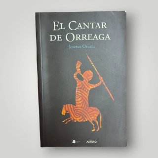 El Cantar de Orreaga - Josetxo Orueta
