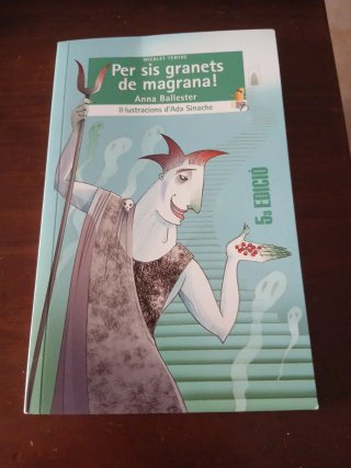 Per sis granets de magrana! (versió lliure del ...