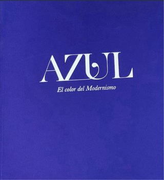 Azul, el color del modernismo