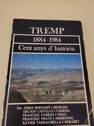 Libro Tremp 1884-1984 Cent anys d'història
