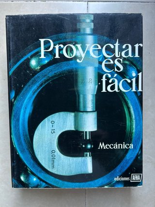 Libros Proyectar es facil Mecanica