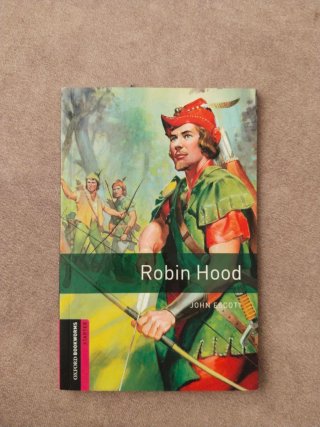 Oxford Bookworms Library: Starter: Robin Hood