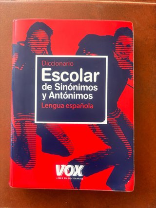 Diccionario Escolar de Sinónimos y Antónimos