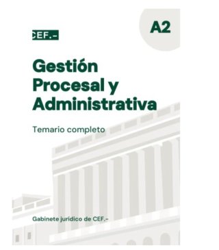 Temario Gestión Procesal y Administrativa CEF