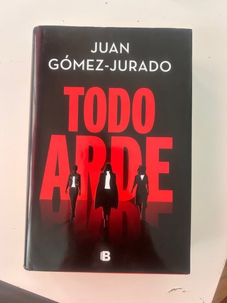 Todo arde