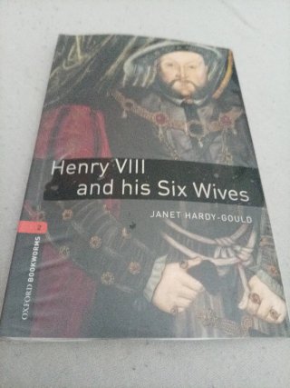 Oxford Bookworms Library: Stage 2: Henry VIII a...