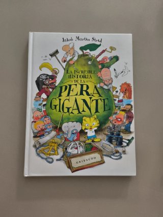 La Increible Historia de la Pera Gigante