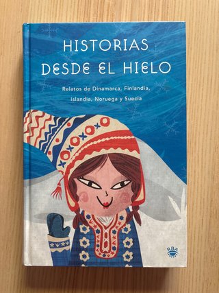 Historias desde el hielo relatos de Dinamarca, ...