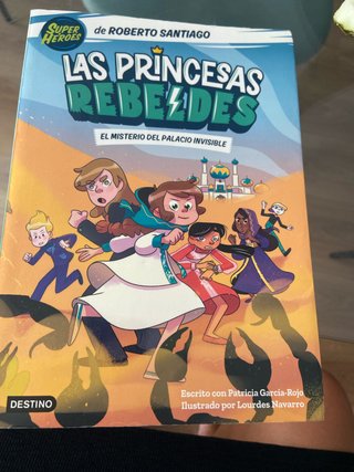 Las Princesas Rebeldes 2. El misterio del palac...