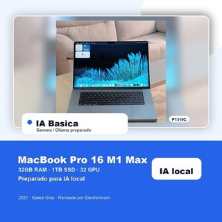 Macbook Pro 16 2021 M1 MAX 10C 32GB 1TB SSD IA básica