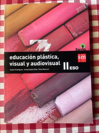 Educación plástica, visual y audiovisual II ESO