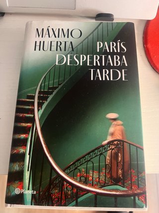 Libro "París despertaba tarde" - Máximo Huerta