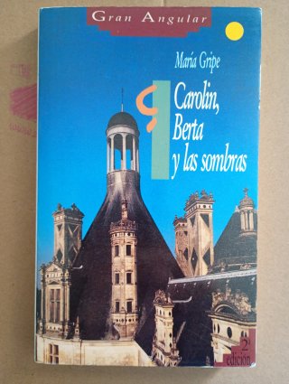Carolin, Berta y Las Sombras