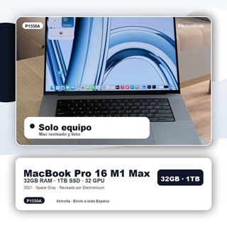 Macbook Pro 16 2021 M1 MAX 10C 32GB 1TB SSD Solo equipo