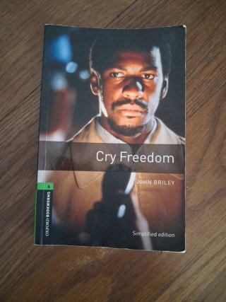 Oxford Bookworms Library: Stage 6: Cry Freedom