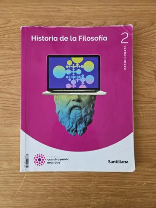 HISTORIA DE LA FILOSOFIA 2º BACH. SANTILLANA