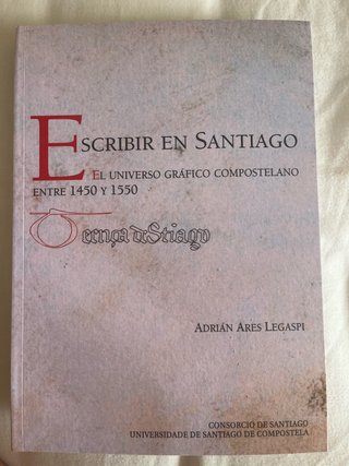 Escribir en Santiago el universo gráfico compos...
