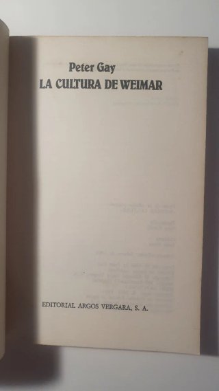 La cultura de Weimar. Peter Gay