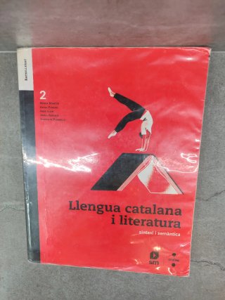Llengua catalana i literatura. 2 Batxillerat