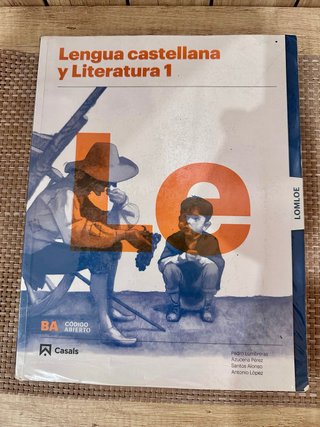 Lengua castellana y literatura 1, Le Bachillerato