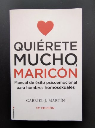 Libro Quiérete mucho Maric0n