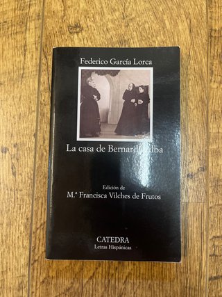 La casa de Bernarda Alba (Coleccion Letras Hisp...