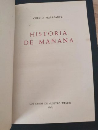 Historia de mañana — Curzio Malaparte — 1949