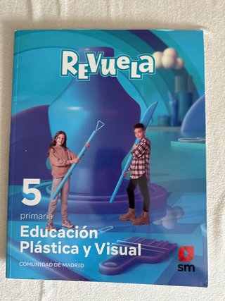 Educación Plástica y Visual. 5 Primaria. Revuel...