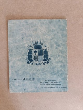 Antiguo libreto franquista conquista de Zaragoza