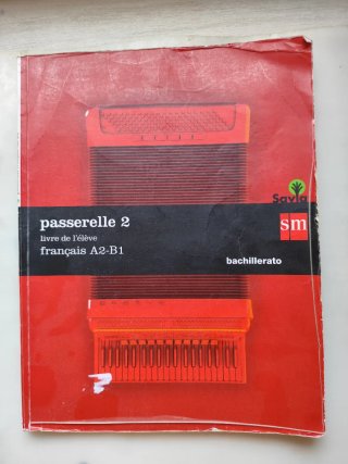 Passerelle 2, français A2-B1, Bachillerato Livr...