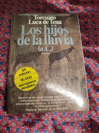 Los hijos de la lluvia (a.C.), escrito por Torcuat