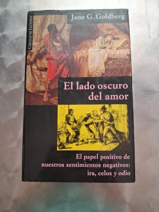 El Lado oscuro del amor el papel positivo de nu...