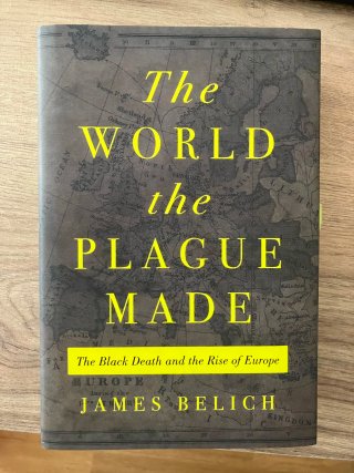 The World the Plague Made