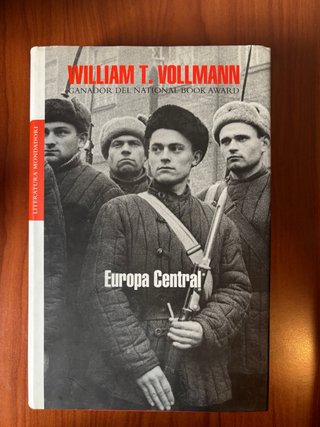 William T. Vollmann. Europa Central. Buen estado